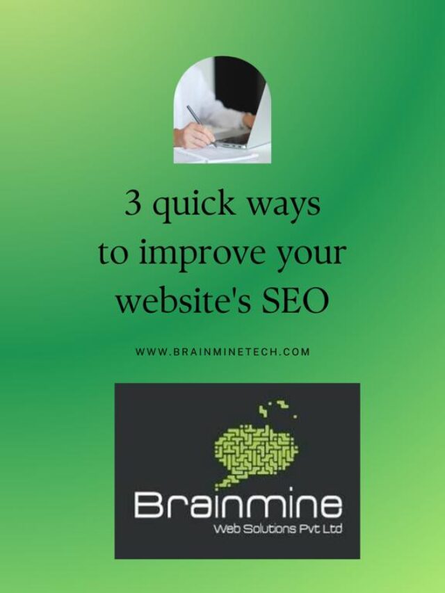 3 Quick Ways to Improve Your Website’s SEO