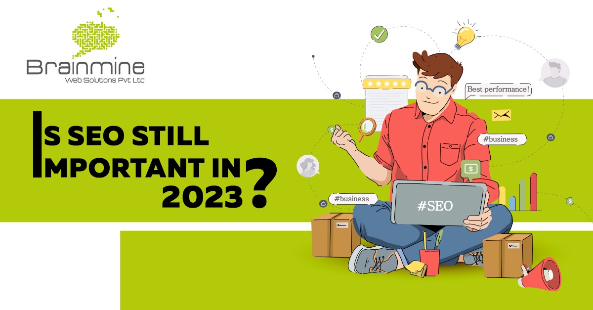 Is SEO Still Important in 2023